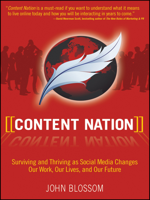 Title details for Content Nation by John Blossom - Available